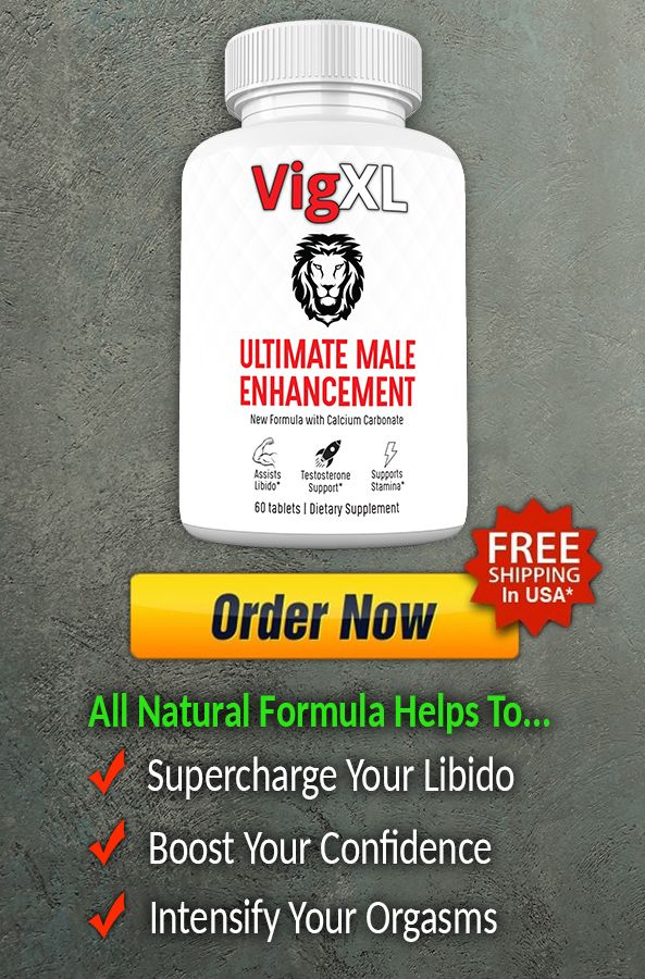 All Natural Male Enhancement VigXL
